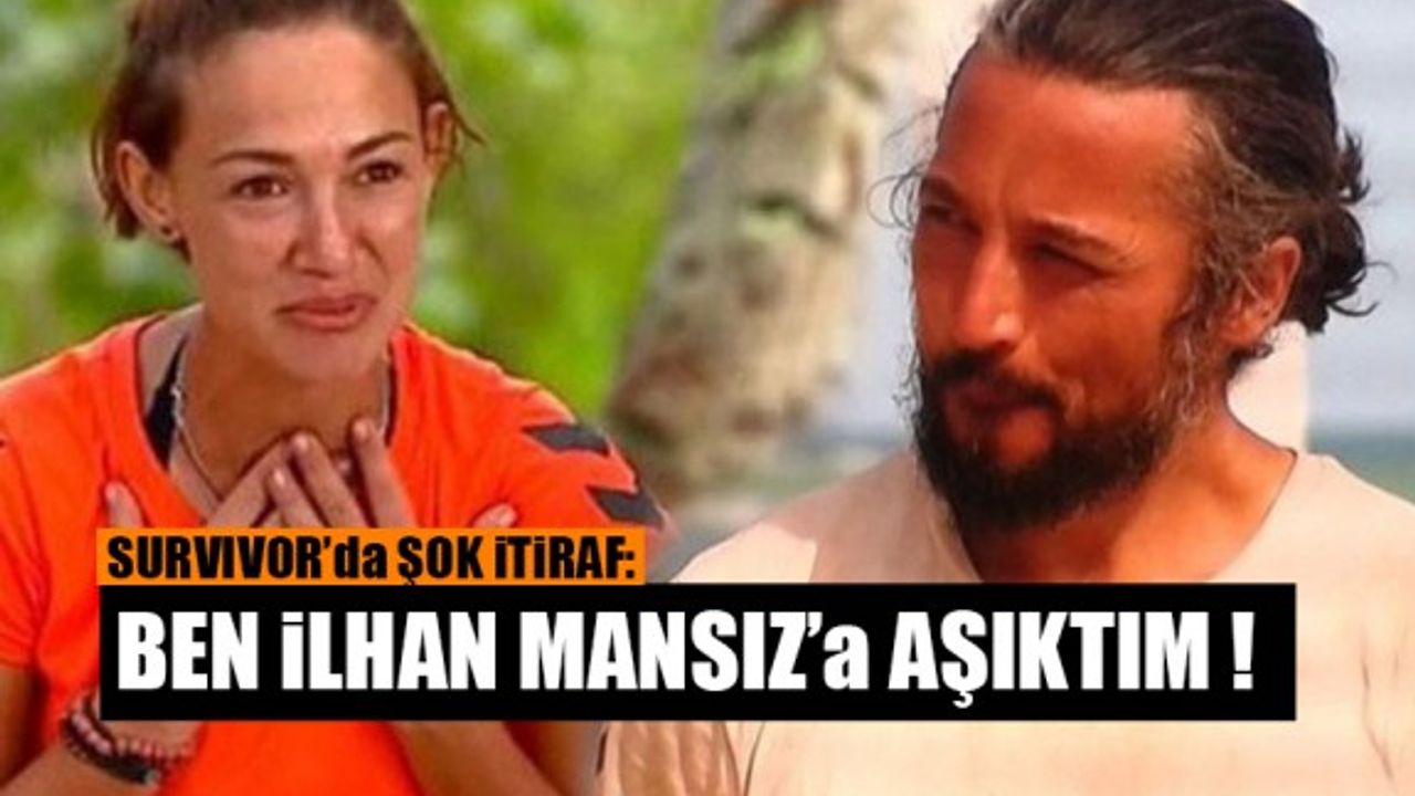 Survivor'dan Elenen Seda Demir: İlhan Mansız'a Aşıktım