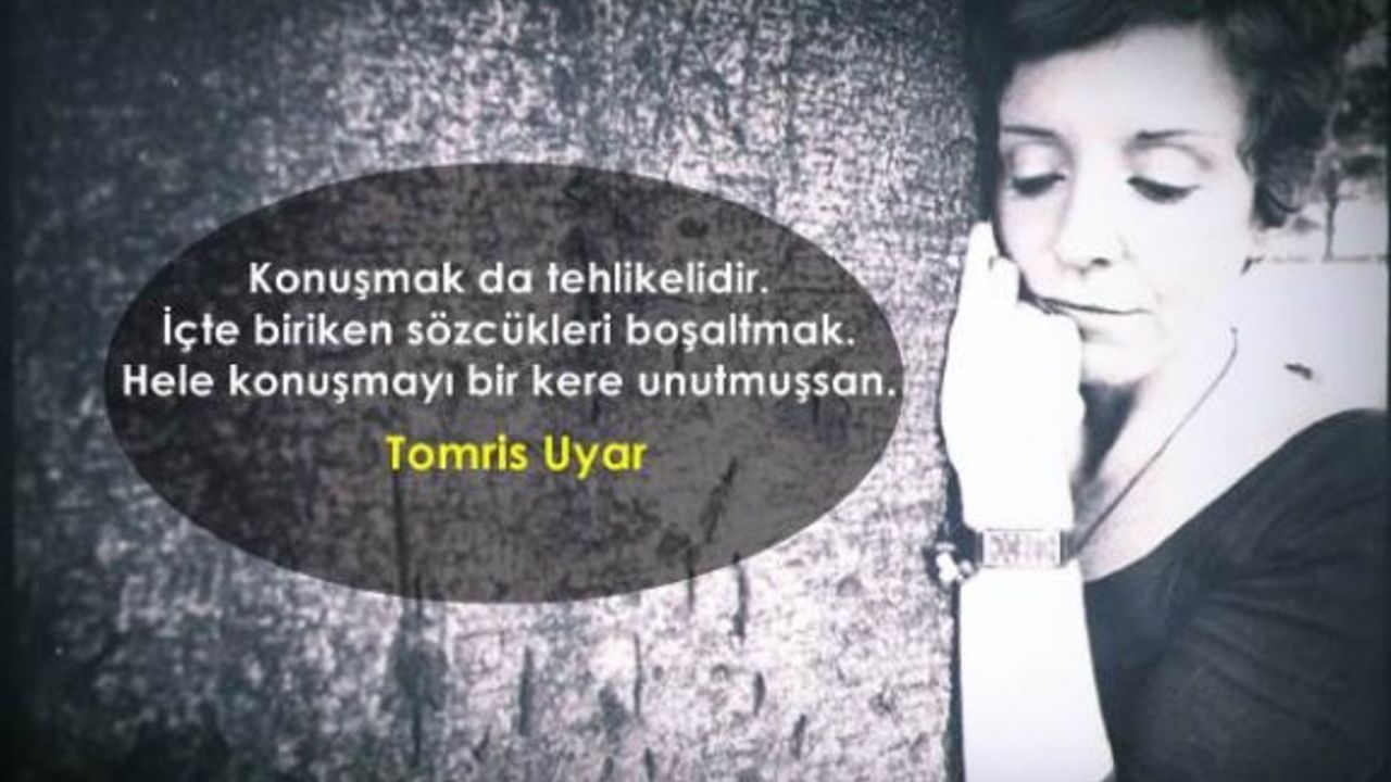 Bir Dönemin Paylaşılamayan Kadını Tomris Uyar