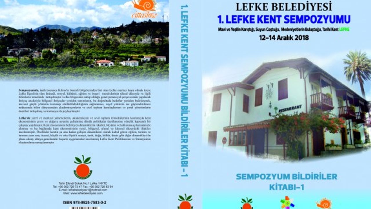 1. Lefke Kent Sempozyumu bildirileri kitabı 1 yayınlandı
