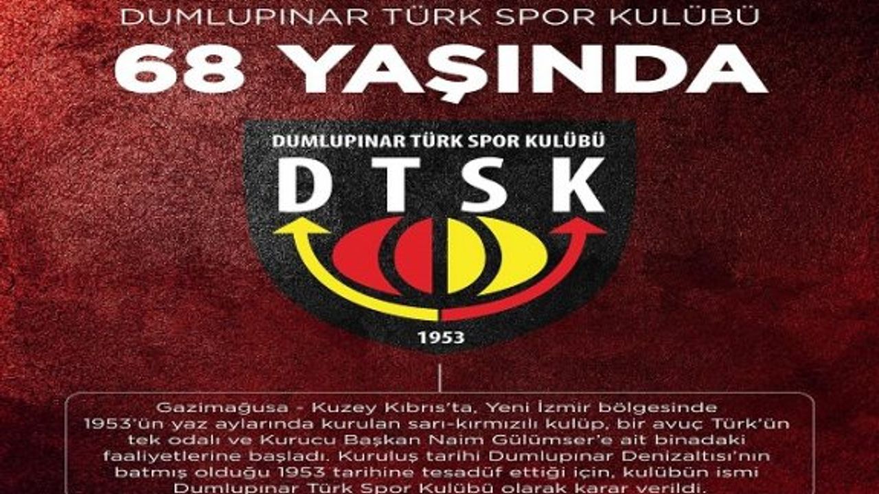 Dumlupınar, 68. yaş mutluluğunu yaşıyor