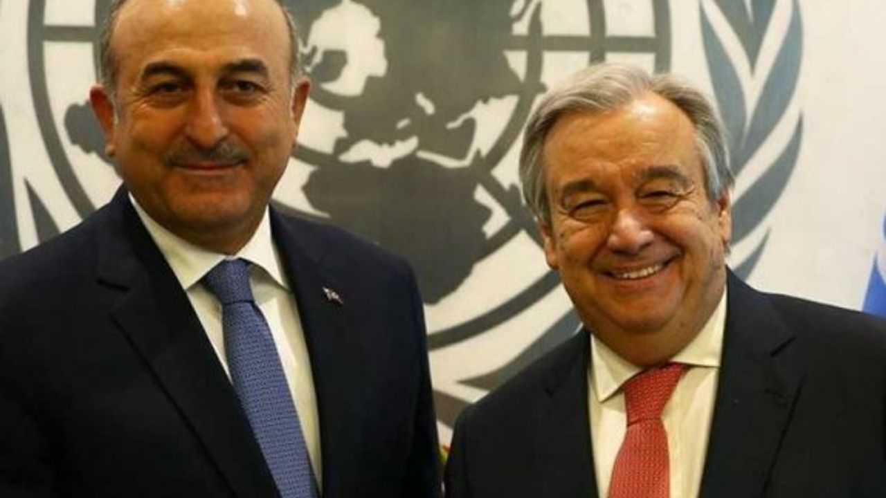 Guterres ile Çavuşoğlu’nun ilk görüşmesi deşifre oldu