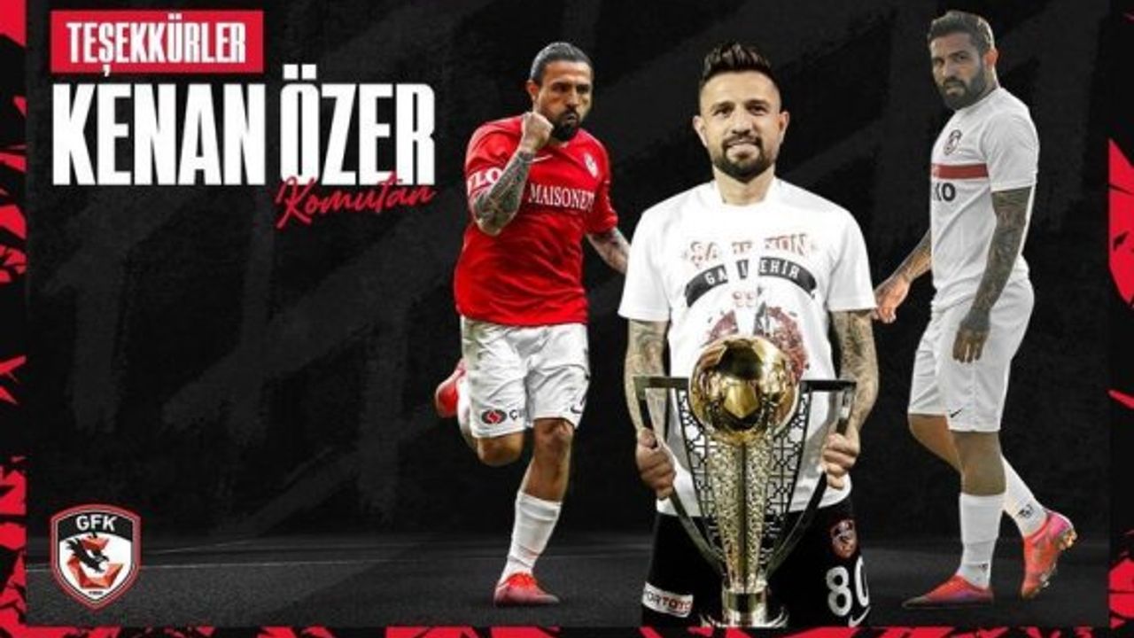 Gaziantep’te Kenan Özer ile yollar ayrıldı