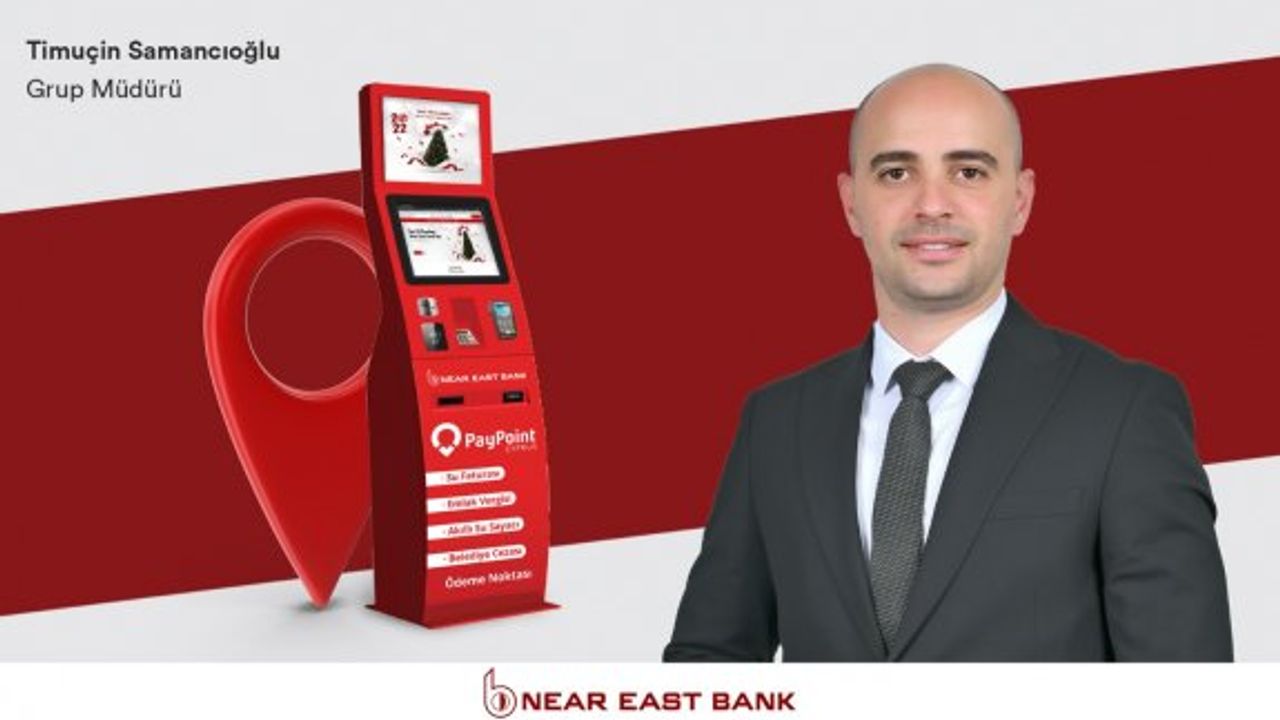 Near East Bank kioskları yaygınlaştırmaya devam ederek ödeme noktalarını çoğaltıyor ​