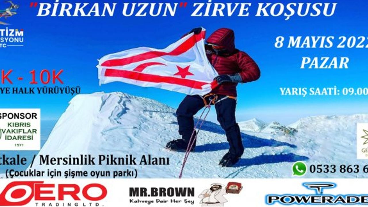 “Birkan Uzun Zirve Koşusu” yapılıyor
