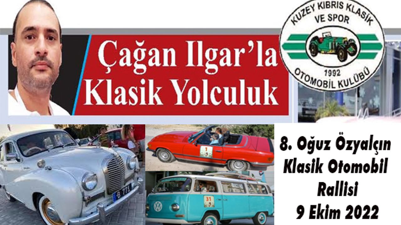 8. Oğuz Özyalçın Klasik Otomobil Rallisi