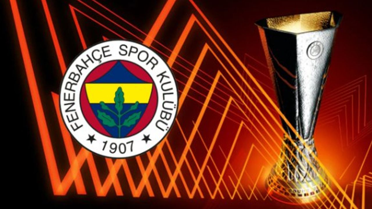 Avrupa Ligi'nde Fenerbahçe'nin rakibi belli oldu