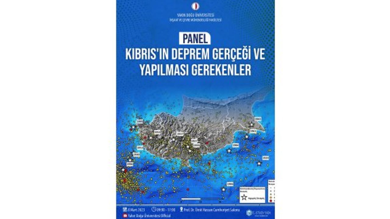 KKTC'deki deprem uzmanları YDÜ'deki panelde buluşacak