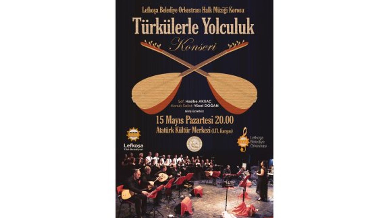 LBO Halk Müziği Korosu  “Türkülerle Yolculuk” konseriyle tamamlıyor