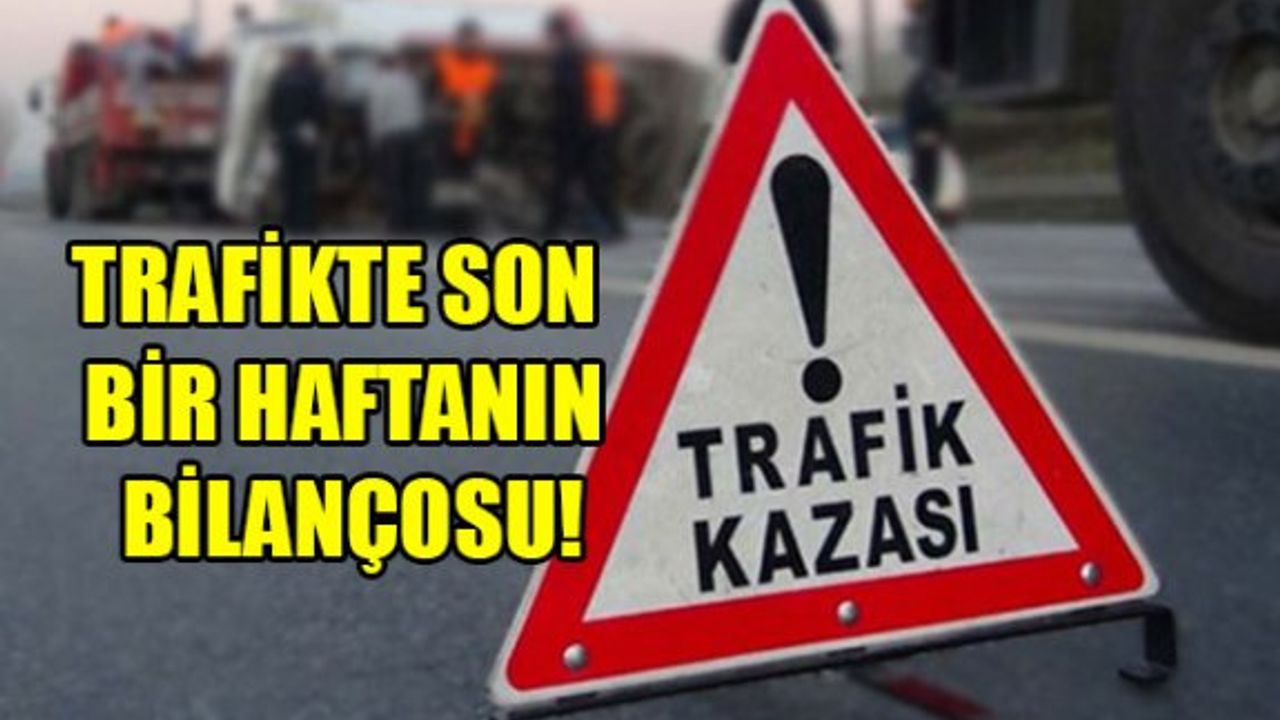 Son bir haftada 65 trafik kazası… 3 ölü, 16 yaralı