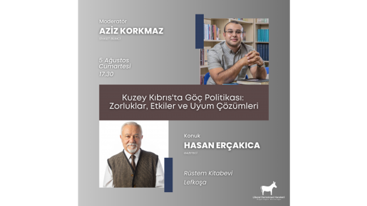 Liberal Demokrasi Hareketi göç konulu söyleşi düzenleyecek