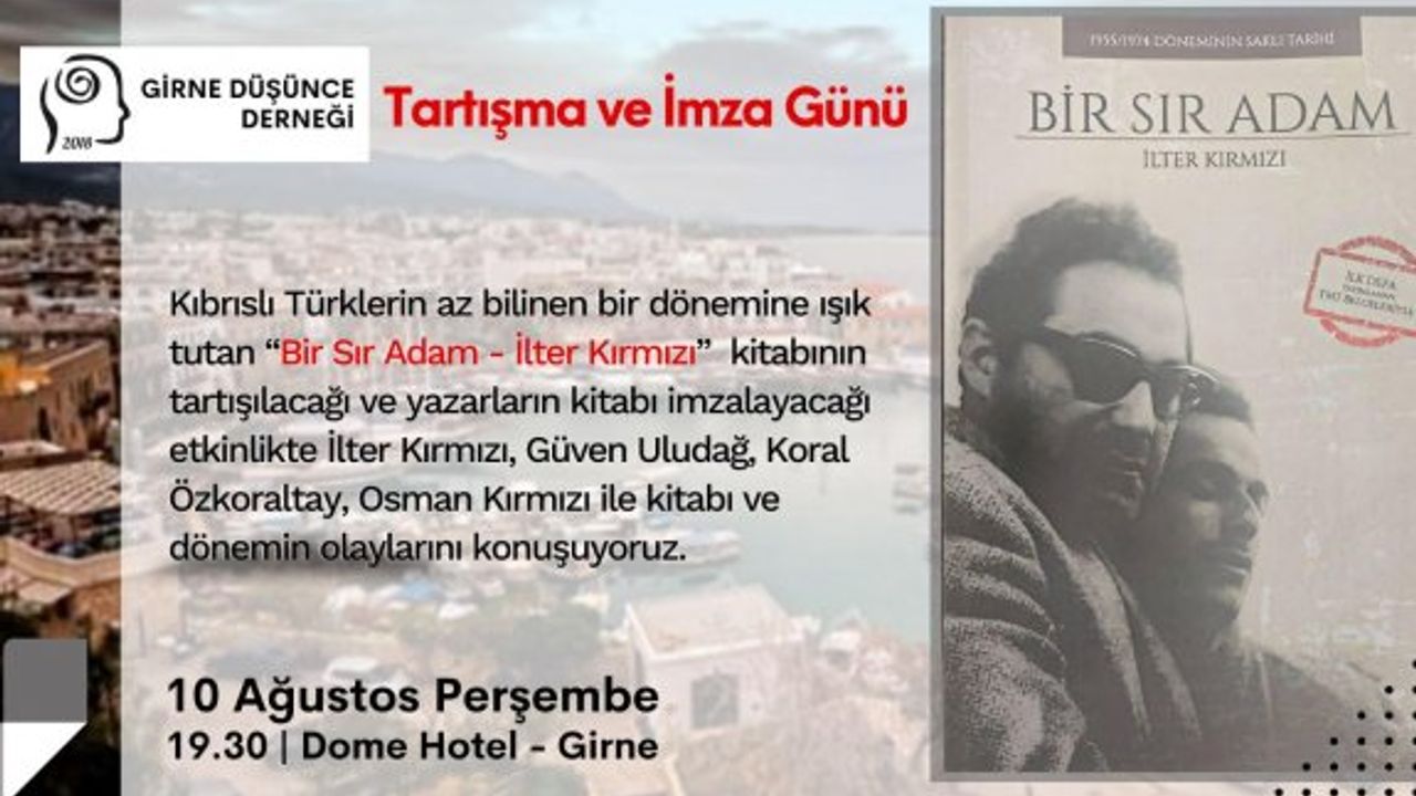 “Bir Sır Adam-İlter Kırmızı” kitabının imza günü yarın Dome Hotel’de yapılıyor
