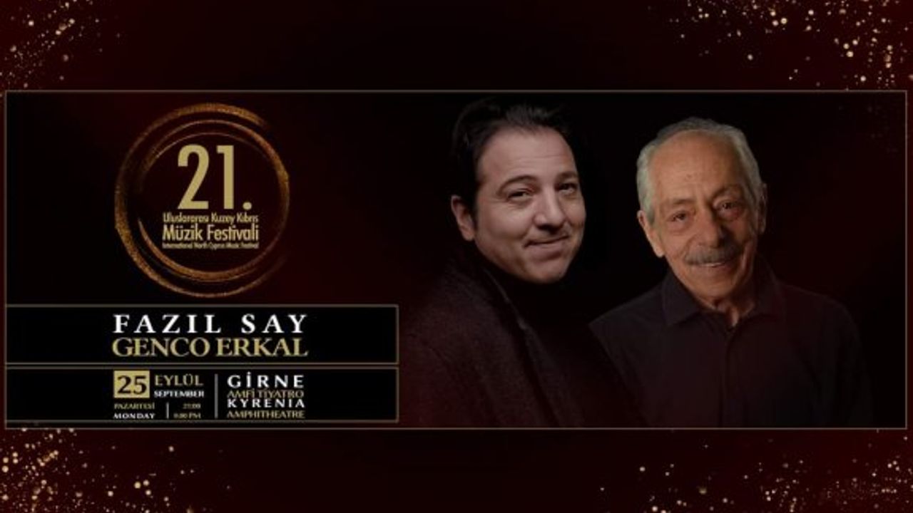 Fazıl Say ve Genco Erkal, Girne’de sahne alacak