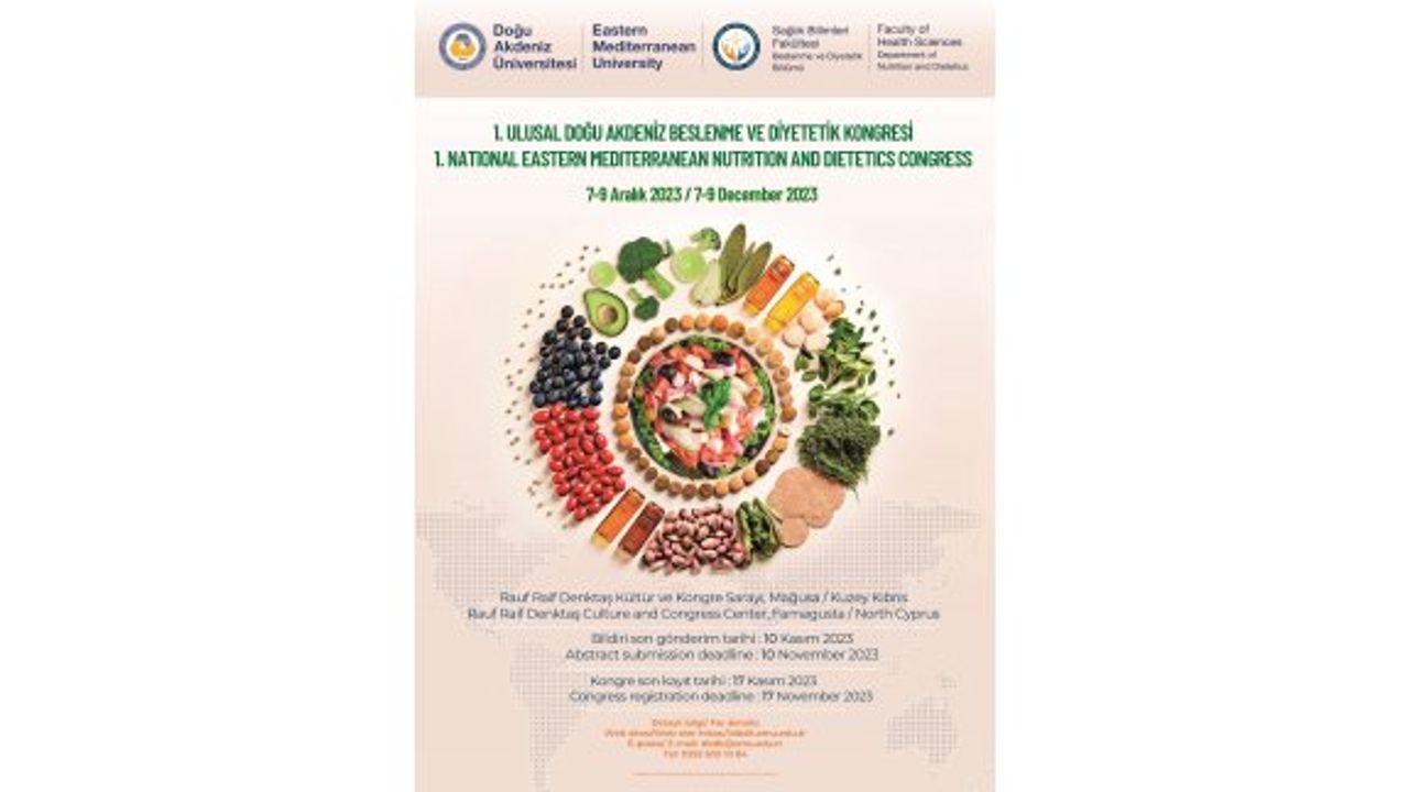 1. Ulusal Doğu Akdeniz Beslenme ve Diyetetik Kongresi 7-9 Aralık’ta…