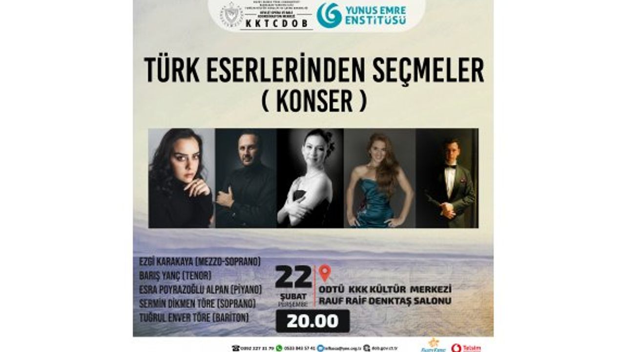 "Türk Eserlerinden Seçmeler” konseri yapılıyor.