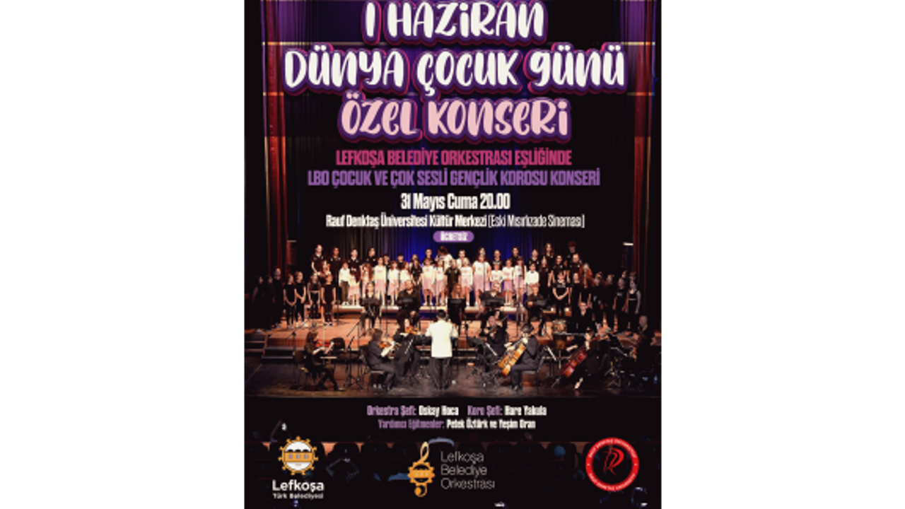 Dünya Çocuk Günü Özel Konseri düzenleniyor