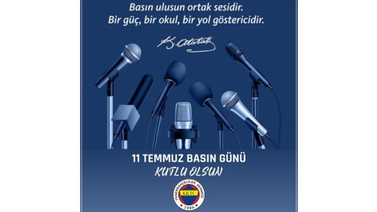 KKTC Fenerbahçeliler Derneği, 11 Temmuz Basın Günü’nü kutladı