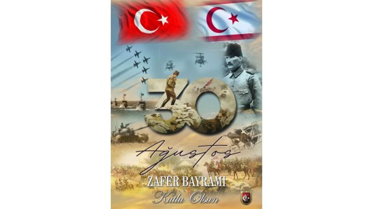 30 Ağustos Zafer Bayramı yarın törenlerle kutlanacak