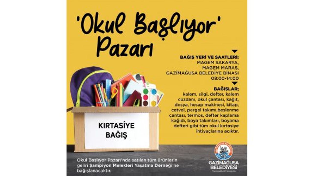 Bağışlarınız ile Okul Başlıyor Pazarı Projesi’ne destek verebilirsiniz