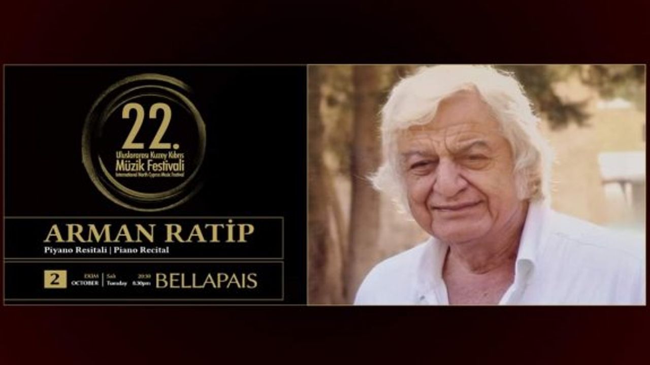 Uluslararası Kuzey Kıbrıs Müzik Festivali Arman Ratip Piyano Resitali ile devam edecek