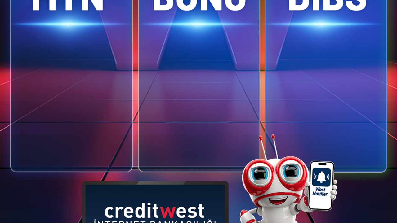 Bono, MTN ve DİBS işlemleri Creditwest Bank’ta dijitale taşındı