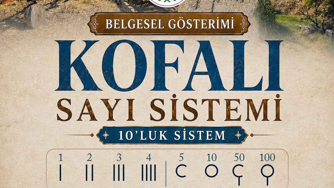 “Kofalı Sayı Sistemi” belgeseli izleyiciyle buluşuyor
