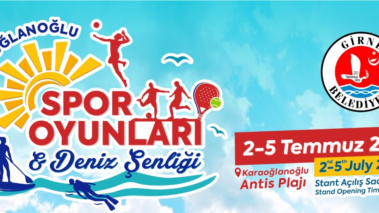Karaoğlanoğlu Spor Oyunları ve Deniz Şenliği 2-5 Temmuz arasında yapılacak