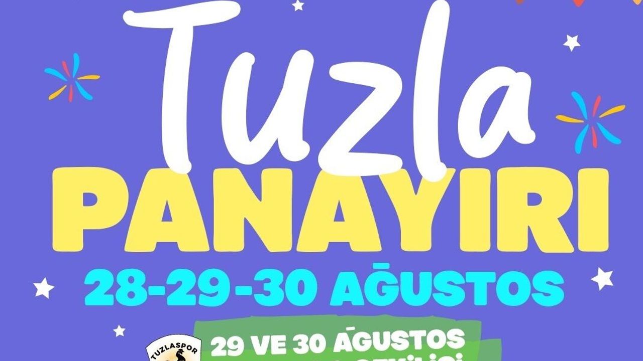 Tuzla Panayırı, 28-30 Ağustos tarihleri arasında düzenleniyor