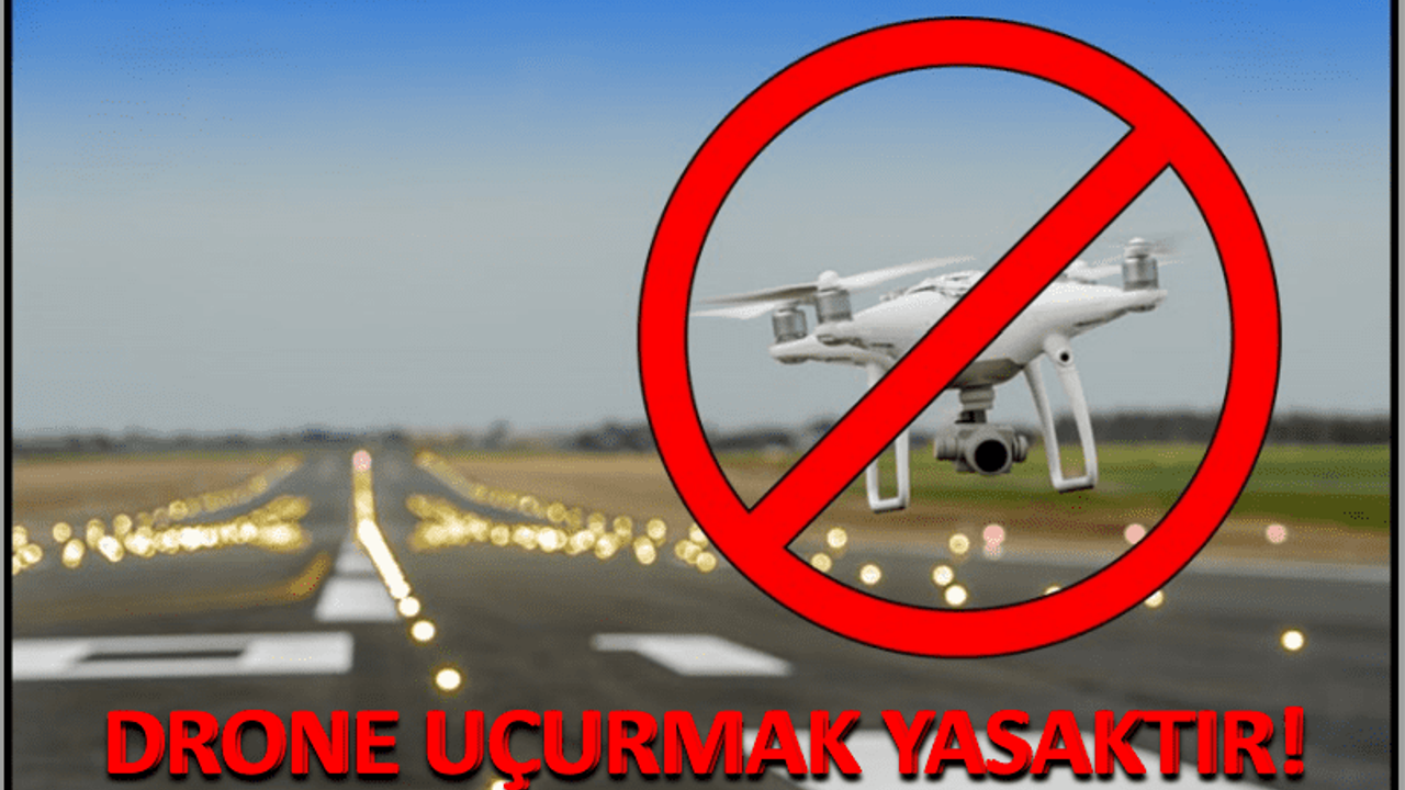 Ercan çevresinde dron uçurma yasağı uzatıldı