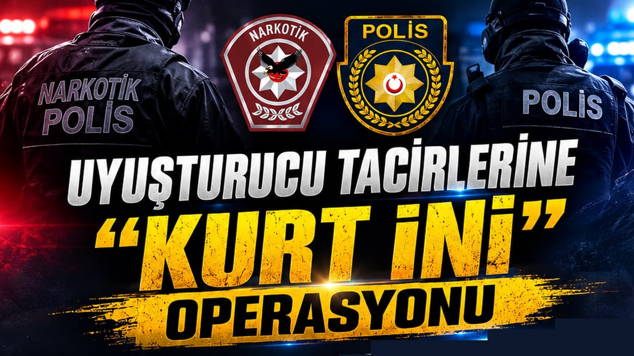 Polisten “Kurt İni” operasyonu