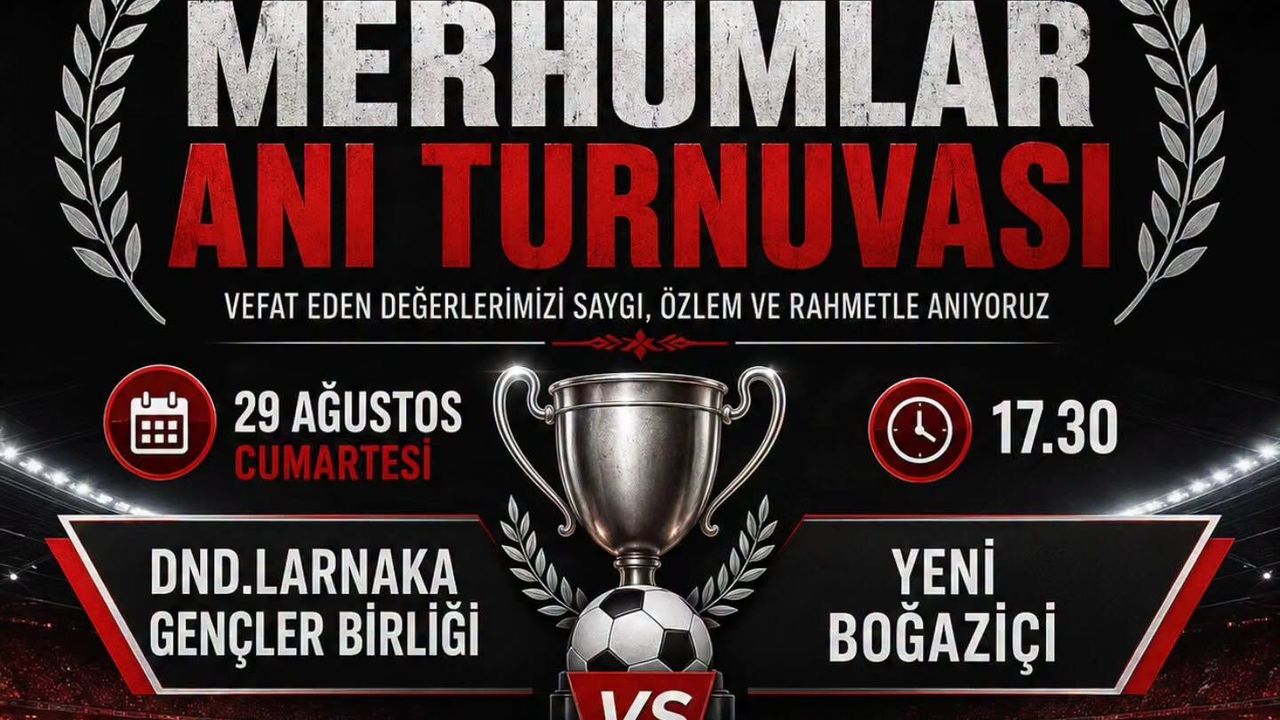 Merhumlar Anı Turnuvası’nda anlamlı buluşma