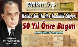 Halkın Sesi Tarihe Tanıklık Ediyor: 50 Yıl Önce Bugün Ana Sayfamıza Yansıyanlar