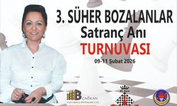 3. Süher Bozalanlar Anı Satranç Turnuvası kayıtları başladı