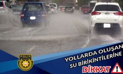 Polis, Boğazköy mevkiindeki yağış nedeniyle sürücüleri uyardı