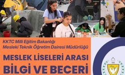 “Meslek Liseleri Arası Bilgi ve Beceri Yarışmaları” düzenleniyor