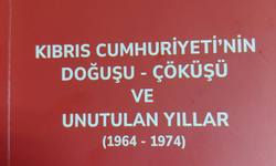 Sabahattin İsmail'in "Kıbrıs Cumhuriyeti'nin Doğuşu, Çöküşü ve Unutulan Yıllar ( 1964-1974)” adlı kitabının 3. Baskısı Ankara'da yayınlandı