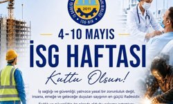 Özgör: “ ‘Önce insan, önce güvenlik’ anlayışı tüm işyerlerinde temel ilke haline gelmeli”