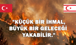 SSTB: "Yangınların önlenmesinde toplumsal farkındalığın artırılması önemli"