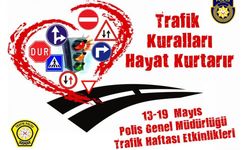 Trafik haftası etkinlikleri 21 Mayıs’ta başlayacak
