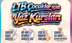 LTB Yaz Atölyeleri kayıtları yarın başlıyor