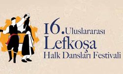 16. Uluslararası Lefkoşa Halk Dansları Festivali 27 Ağustos'ta başlıyor