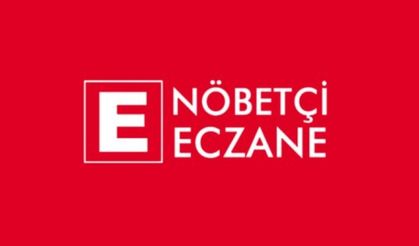 Nöbetçi Eczaneler - 13 Nisan 2021