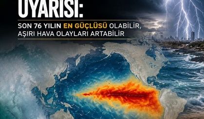 BM'den Süper El Nino uyarısı