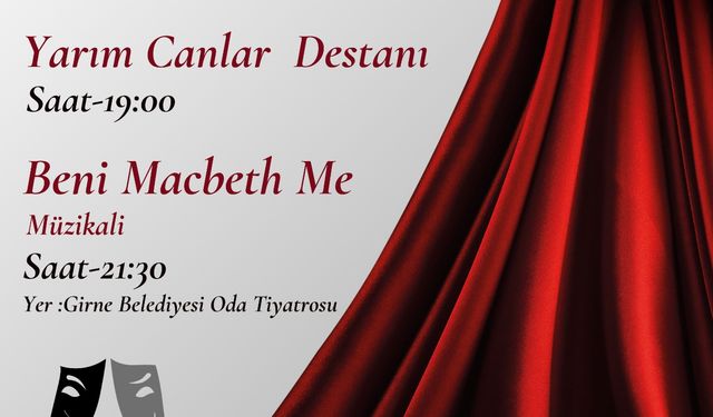 Girne Belediyesi Oda Tiyatrosu, 27 Mart Dünya Tiyatro Günü’nde iki oyun birden sahneliyor