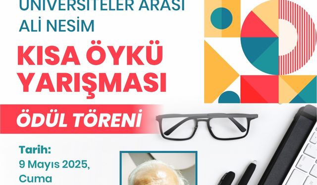 Üniversiteler Arası Kısa Öykü Yarışması sonuçlandı
