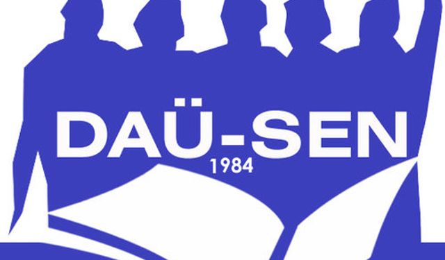 DAÜ-Sen Hükümeti Anayasa ve halk iradesini yok saymakla suçladı