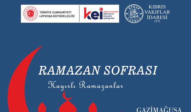 Ramazan ayı boyunca KKTC’de 17 sabit, 48 gezici noktada 227 bin kişiye iftar verilecek