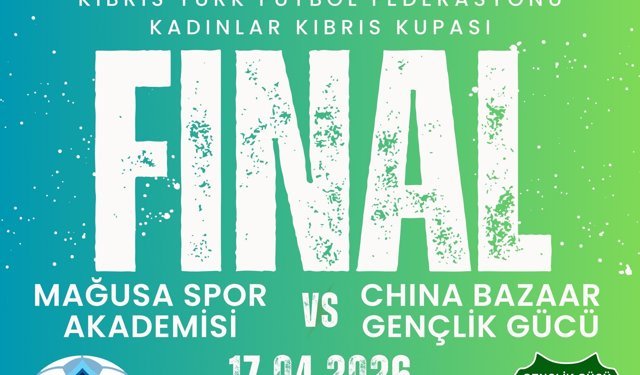 Kadınlar Kıbrıs Kupası’nda şampiyon 17 Nisan’da belli oluyor