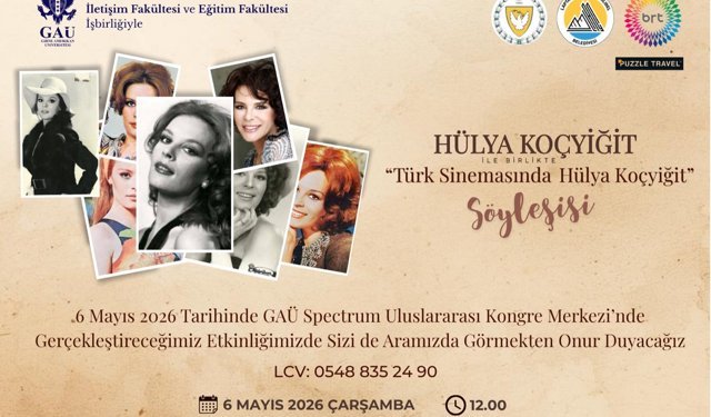 Hülya Koçyiğit, GAÜ’de söyleşiye katılacak