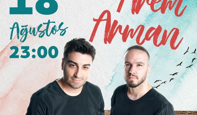 Yeniboğaziçi Pulya Festivali'nde, Arem & Armen sahne alacak