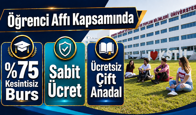 KSTÜ'den Öğrenci Affından yararlananlara önemli fırsatlar